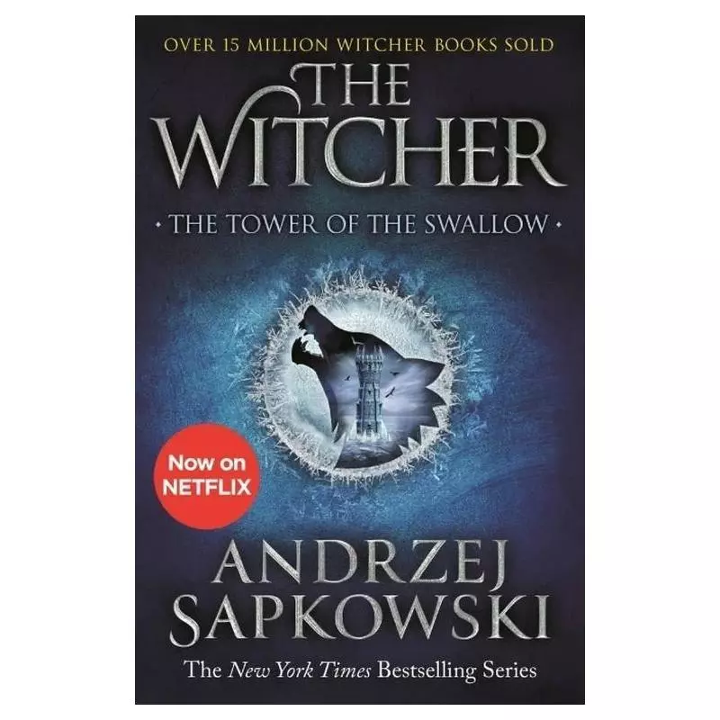 THE WITCHER THE TOWER OF THE SWALLOW Andrzej Sapkowski - Gollancz