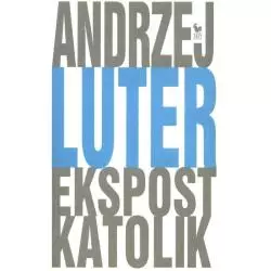 EKSPOSTKATOLIK Andrzej Luter - Iskry