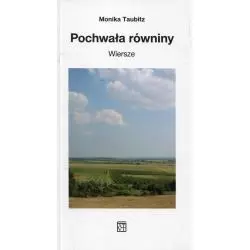 POCHWAŁA RÓWNINY Monika Taubitz - Atut