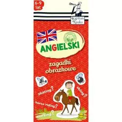 ANGIELSKI 6-9 LAT ZAGADKI OBRAZKOWE KAPITAN NAUKA - Edgard