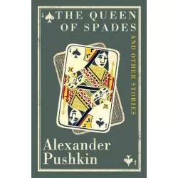 THE QUEEN OF SPADES Alexander Pushkin - Alma Books