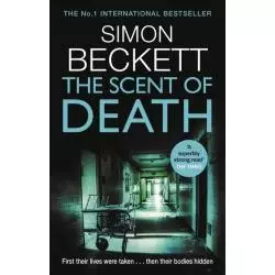 THE SCENT OF DEATH Simon Beckett - Bantam Press