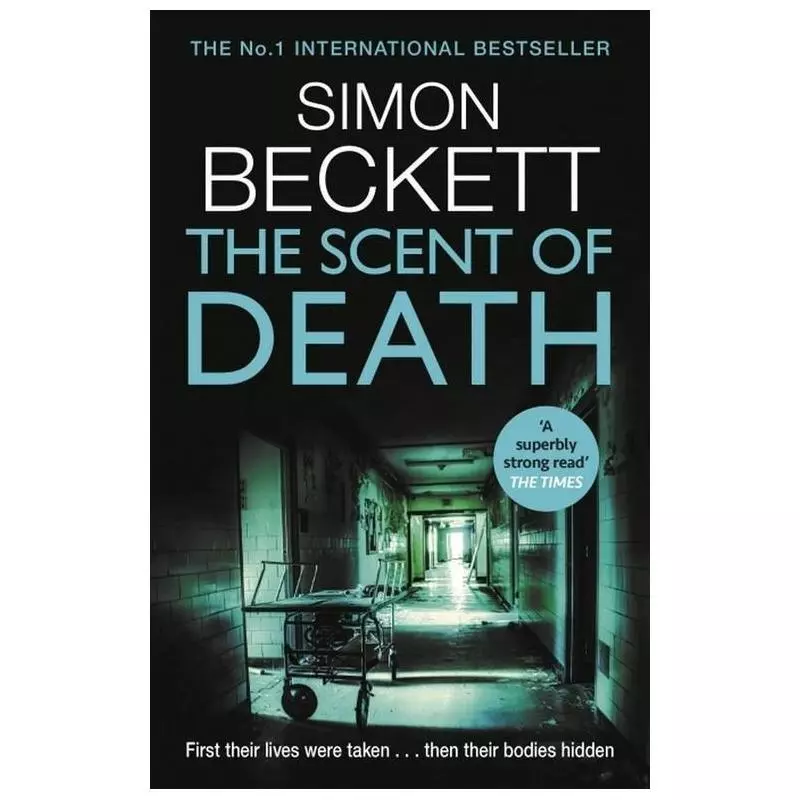 THE SCENT OF DEATH Simon Beckett - Bantam Press