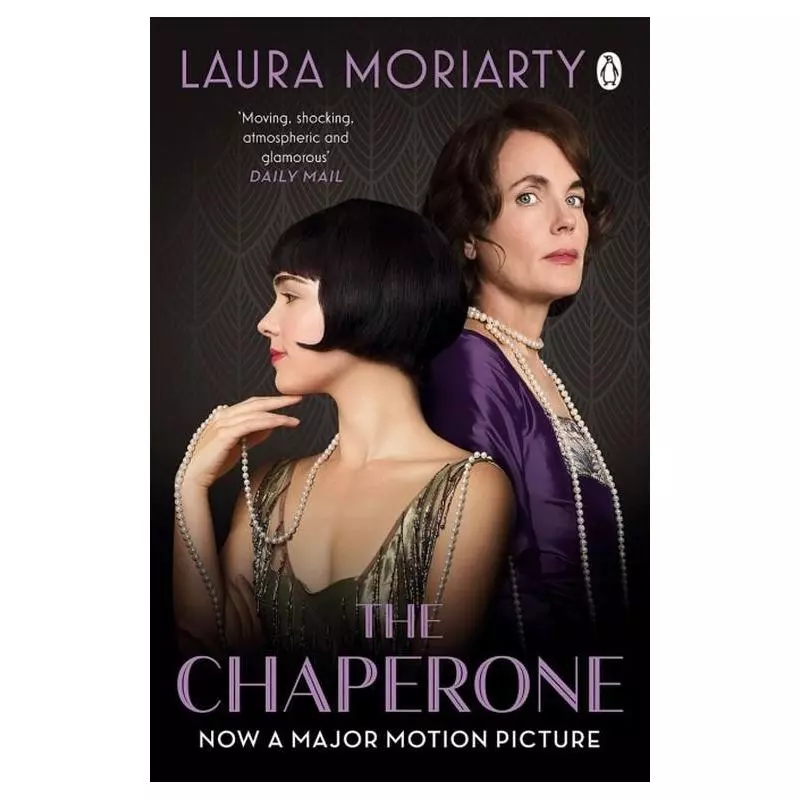 THE CHAPERONE Laura Moriarty - Penguin Books