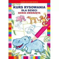 KURS RYSOWANIA DLA DZIECI DZIKIE ZWIERZĘTA Krystian Pruchnicki, Mateusz Jagielski - Literat