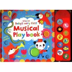 BABYS VERY FIRST TOUCHY-FEELY MUSICAL PLAY BOOK Fiona Watt - Usborne