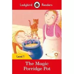 THE MAGIC PORRIDGE POT LEVEL 1 - Ladybird