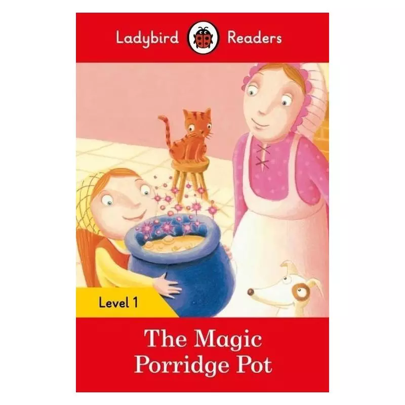 THE MAGIC PORRIDGE POT LEVEL 1 - Ladybird