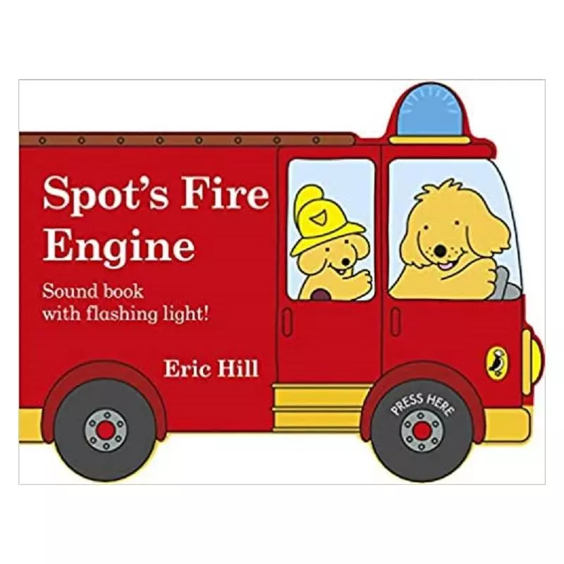 SPOTS FIRE ENGINE Eric Hill - Penguin Books