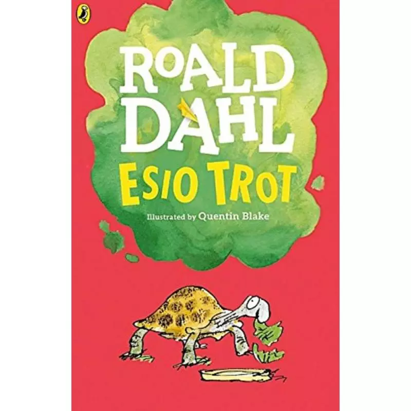 ESIO TROT Quentin Blake, Roald Dahl - Puffin Books