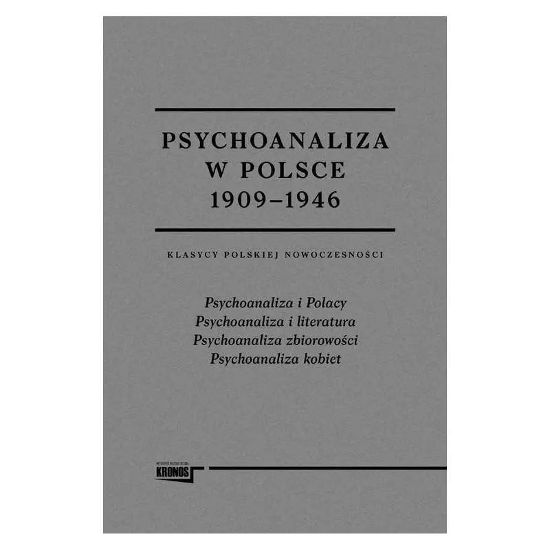 PSYCHOANALIZA W POLSCE 1909-1946 1 - Fundacja Augusta Hr. Cieszkowskiego