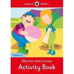 MARTIN AND LORNA ACTIVITY BOOK STARTER 14 - Ladybird