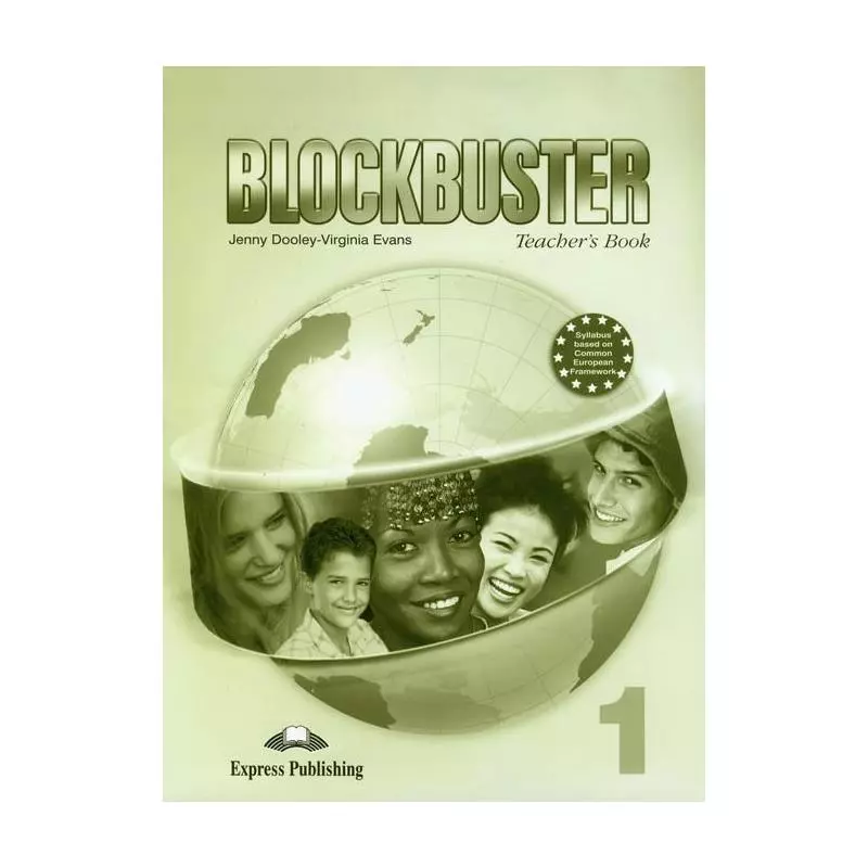 BLOCKBUSTER 1 TEACHERS BOOK Jenny Dooley, Virginia Evans - Express Publishing