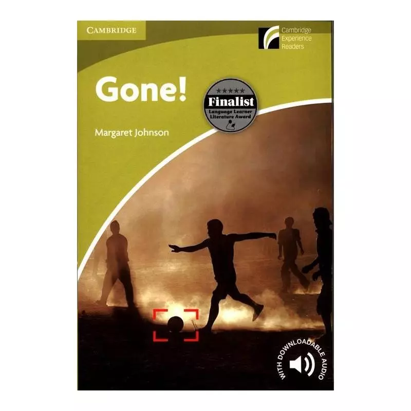 GONE! STARTER BEGINNER Margaret Johnson - Cambridge University Press