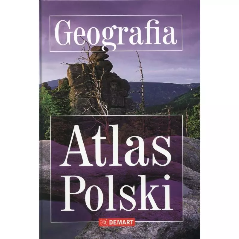 GEOGRAFIA ATLAS POLSKI - Demart