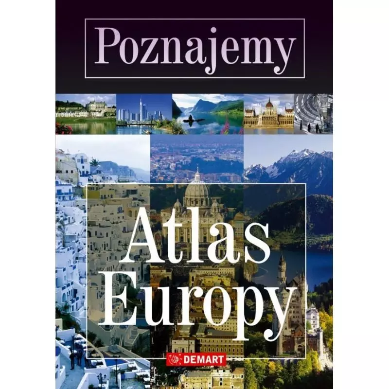 POZNAJEMY ATLAS EUROPY - Demart