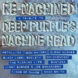 RE-MACHINED A TRIBUTE TO DEEP PURPLES MACHINE HEAD WINYL - Mystic Production