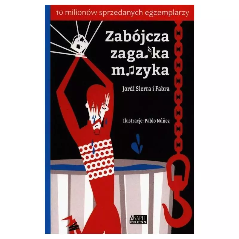 ZABÓJCZA ZAGADKA MUZYKA Jordi Sierra - Akapit Press