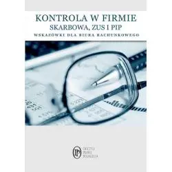 KONTROLA W FIRMIE SKARBOWA ZUS I PIP Katarzyna Brzozowska - Oficyna Prawa Polskiego