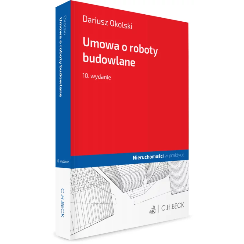 UMOWA O ROBOTY BUDOWLANE Dariusz Okolski - C.H. Beck