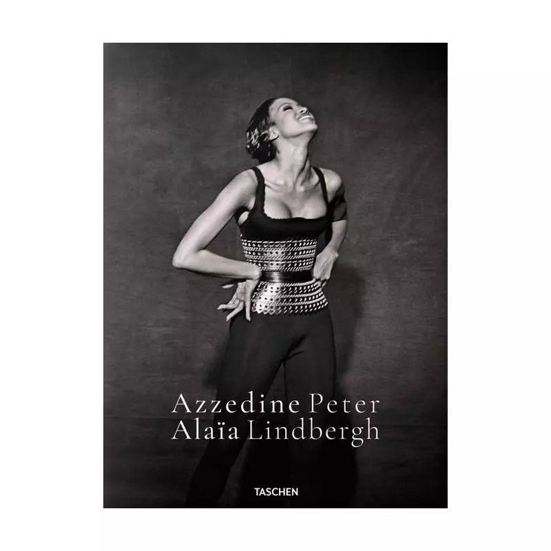 PETER LINDBERGH AZZEDINE ALAIA - Taschen