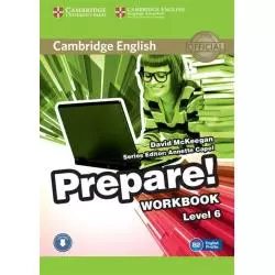 CAMBRIDGE ENGLISH PREPARE! 6 WORKBOOK David McKeegan - Cambridge University Press