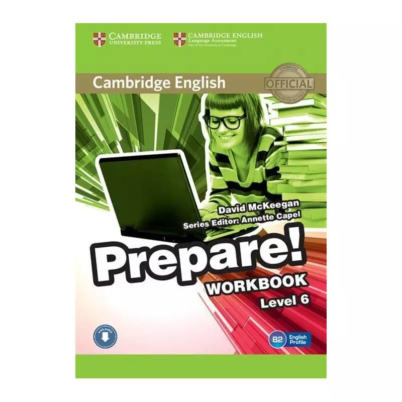 CAMBRIDGE ENGLISH PREPARE! 6 WORKBOOK David McKeegan - Cambridge University Press