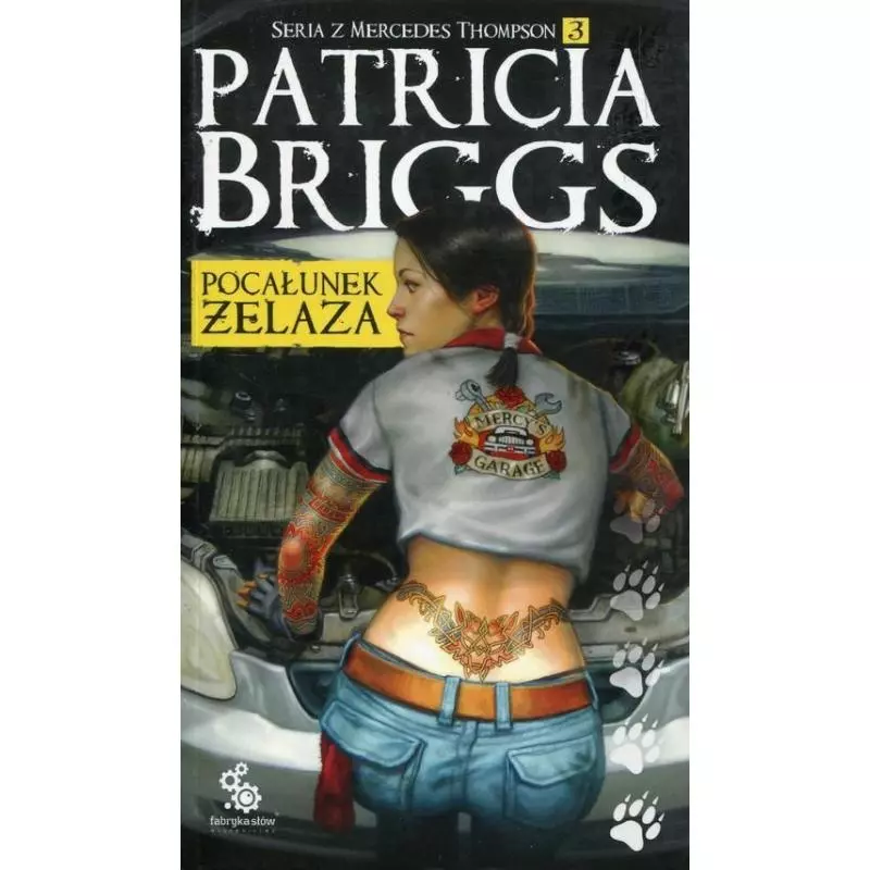 POCAŁUNEK ŻELAZA Patricia Briggs - Fabryka Słów