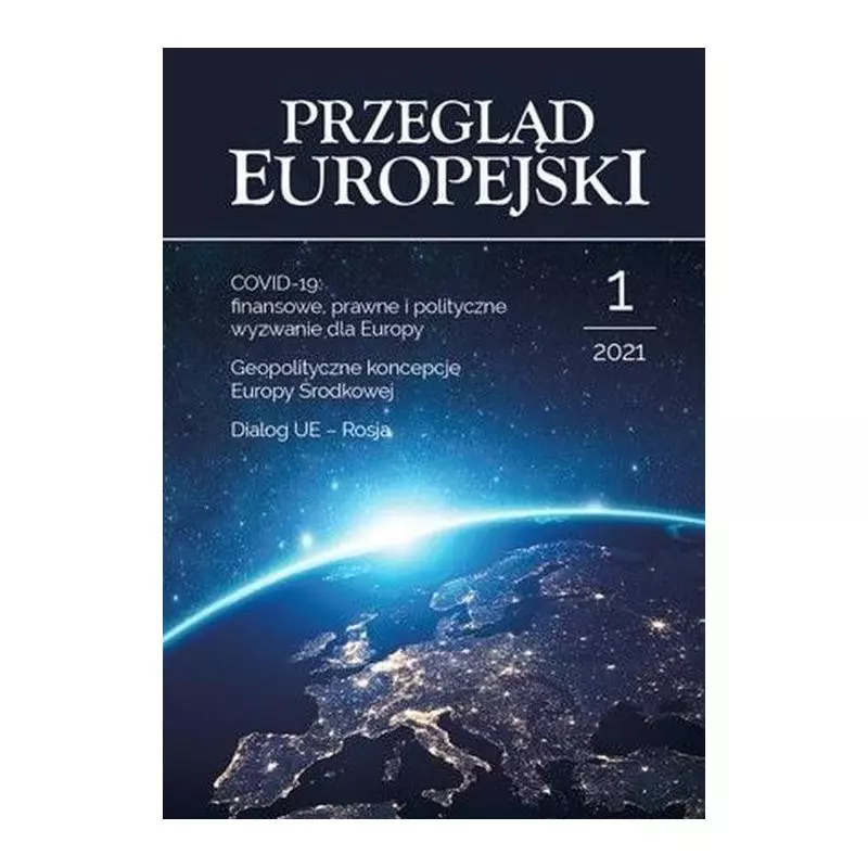 PRZEGLĄD EUROPEJSKI 1/2021 - Wydawnictwa Uniwersytetu Warszawskiego