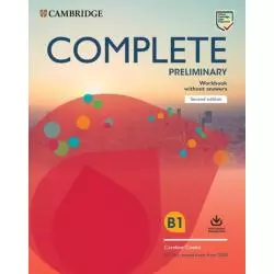 COMPLETE PRELIMINARY WORKBOOK WITHOUT ANSWERS WITH AUDIO DOWNLOAD Caroline Cooke - Cambridge University Press