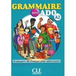 GRAMMAIRE POINT ADO A2 KSIĄŻKA + CD - Cle International