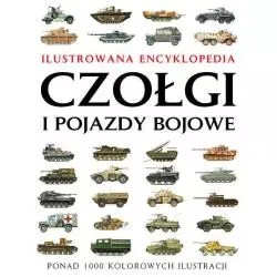 ILUSTROWANA ENCYKLOPEDIA CZOŁGI I POJAZDY BOJOWE Robert Jackson - Vesper