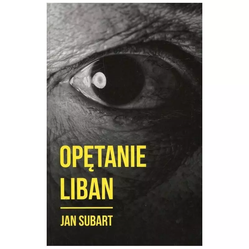 OPĘTANIE LIBAN Jan Subart - Piw