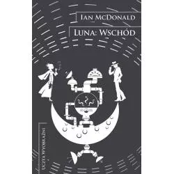 LUNA WSCHÓD Ian McDonald - Mag