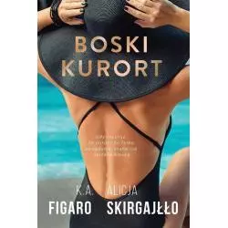 BOSKI KURORT Alicja Skirgajłło, K.A. Figaro - Lipstick Books
