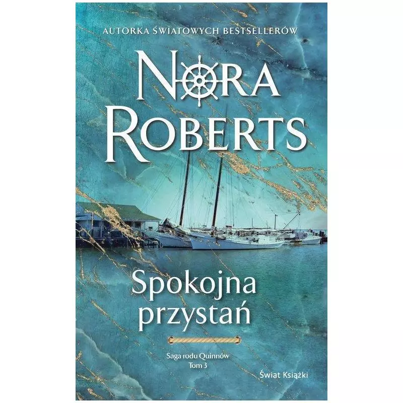 SPOKOJNA PRZYSTAŃ Nora Roberts - Świat Książki