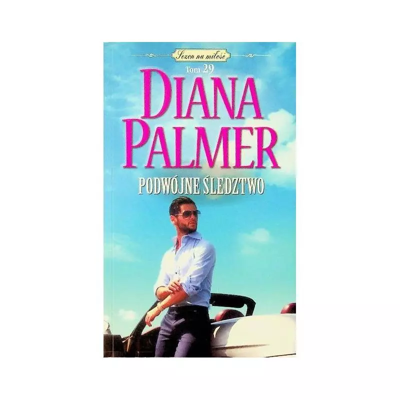 PODWÓJNE ŚLEDZTWO Diana Palmer - HarperCollins