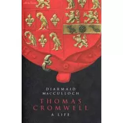 THOMAS CROMWELL A LIFE Diarmaid MacCulloch - Penguin Books