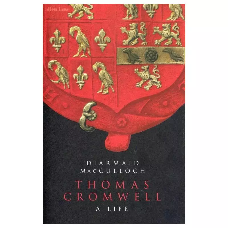 THOMAS CROMWELL A LIFE Diarmaid MacCulloch - Penguin Books