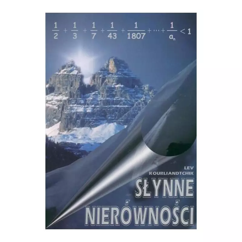 SŁYNNE NIERÓWNOŚCI Lev Kourliandtchik - Aksjomat