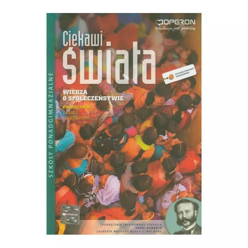 CIEKAWI ŚWIATA WIEDZA O SPOŁECZEŃSTWIE PODRĘCZNIK ZAKRES PODSTAWOWY - Operon