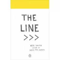 THE LINE AN ADVENTURE INTO THE UNKNOWN Keri Smith - Penguin Books