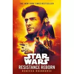 STAR WARS RESISTANCE REBORN Rebecca Roanhorse - Del Rey