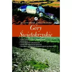 GÓRY ŚWIĘTOKRZYSKIE PRZEWODNIK ILUSTROWANY Elżbieta Wołoszyńska, Marek Wołoszyński - Muza