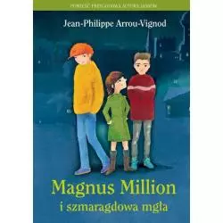 MAGNUS MILLION I SZMARAGDOWA MGŁA Jean-Philippe Arrou-Vignod - Znak