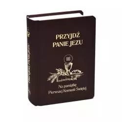 PRZYJDŹ PANIE JEZU - WAM