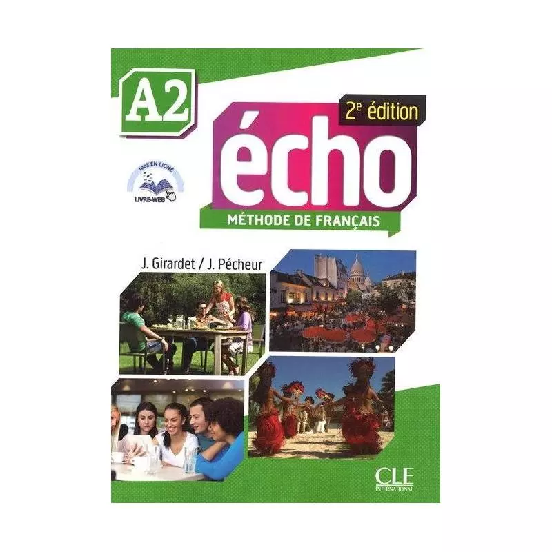 ECHO A2 2ED PODRĘCZNIK + DVD J. Girardet, J. Pecheur - Cle International