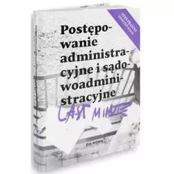 LAST MINUTE POSTĘPOWANIE ADMINISTRACZJNE Piotr Bronny - od.nowa