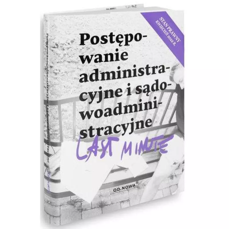 LAST MINUTE POSTĘPOWANIE ADMINISTRACZJNE Piotr Bronny - od.nowa