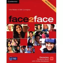 FACE2FACE ELEMENTARY STUDENTS BOOK WITH ONLINE WORKBOOK Chris Redston, Gillie Cunningham - Cambridge University Press